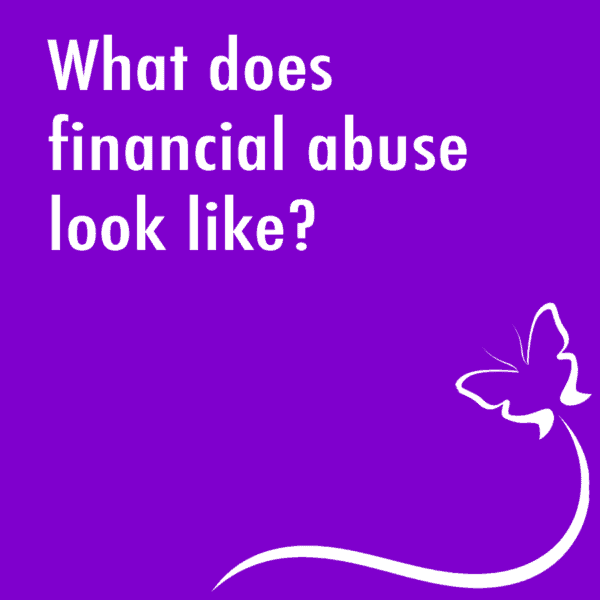 The Number One-Way Abusers Control: Financial Abuse