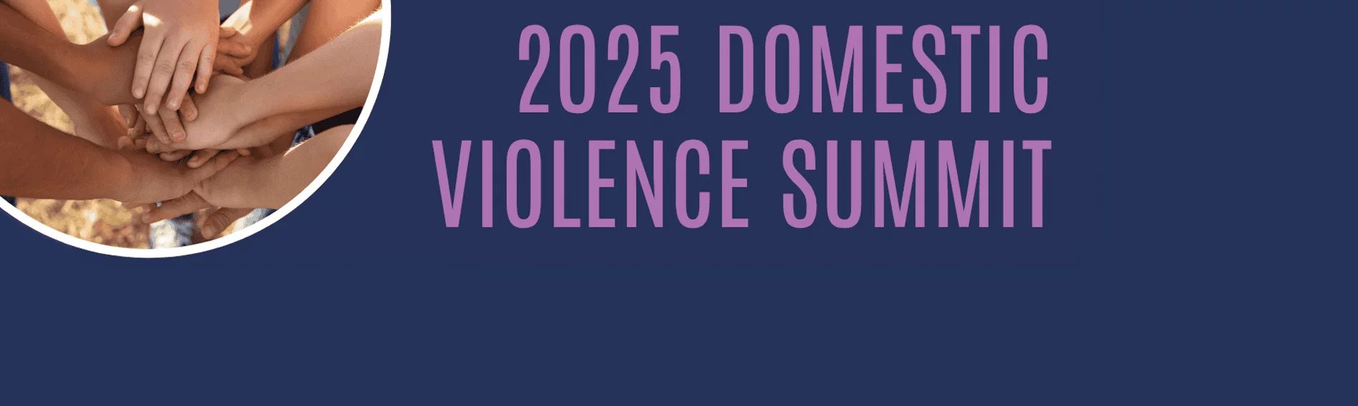 2025 Domestic Violence Summit Banner